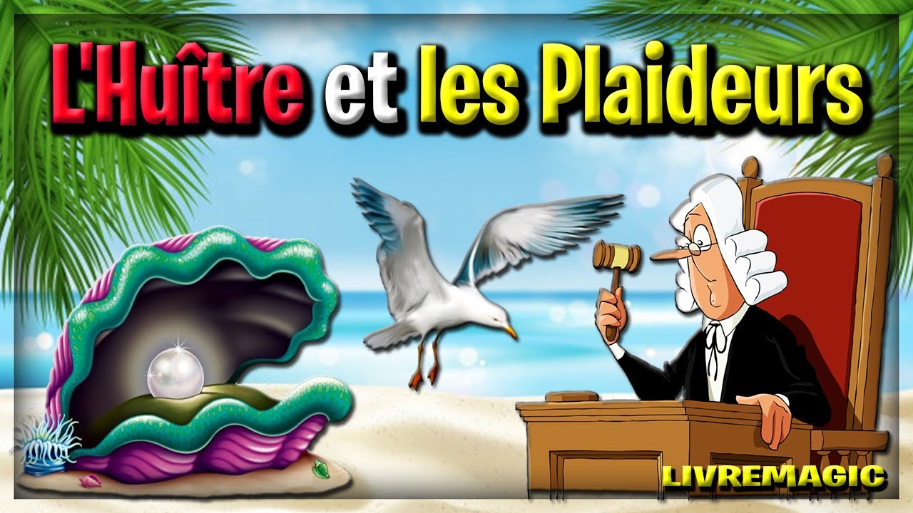 L'Huître et les Plaideurs
