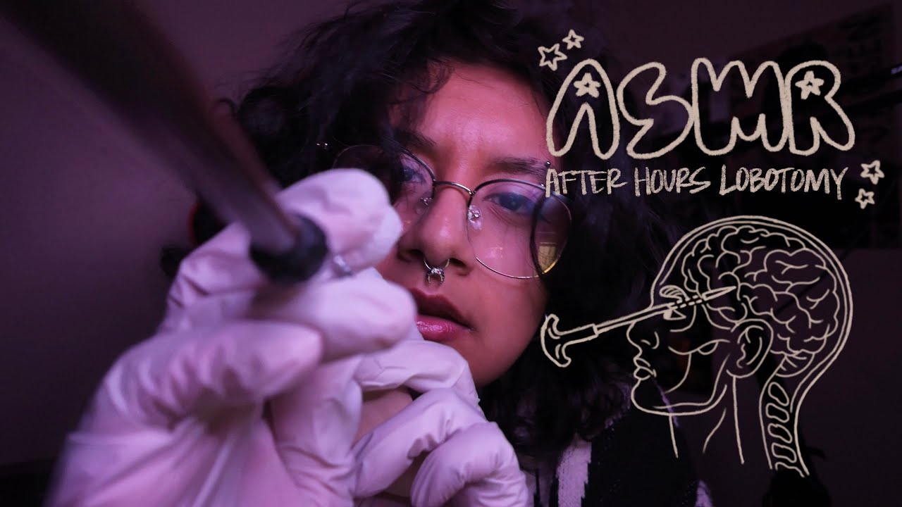 ASMR | Dr. Mae’s After-Hours Lobotomy ⚒️