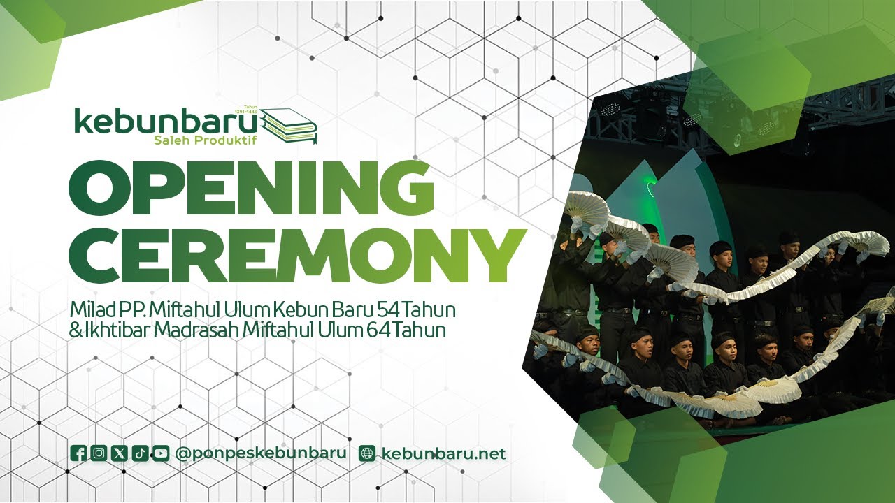 Opening Ceremony | Milad ke 54 PPMU Kebun Baru