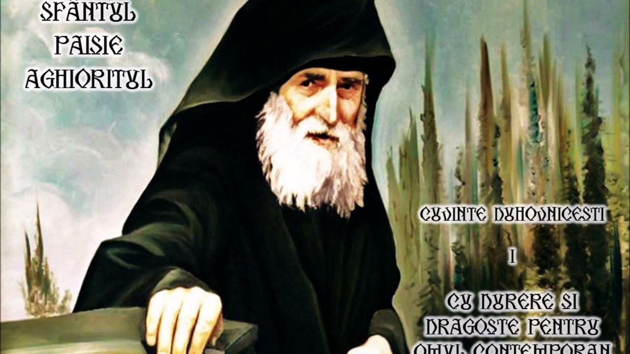 04 SF PAISIE AGHIORITUL - CU DURERE SI DRAGOSTE PENTRU OMUL CONTEMPORAN - PARTEA II CAP 1-3