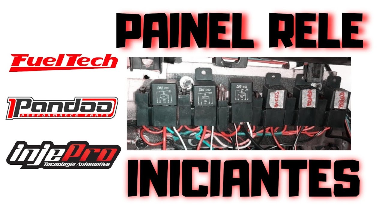 COMO FAZER PAINEL DE RELE PARA INJEÇÃO PROGRAMAVEL PARA INICIANTES! (FUELTECH, PANDOO, INJEPRO)