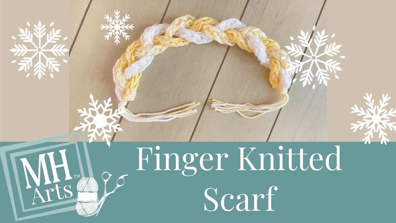Finger Knit a Scarf | How to Finger Knit | Knitting Fun for Kids