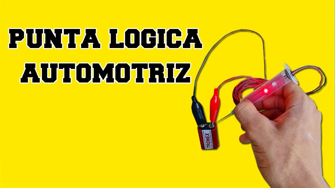 CÓMO HACER UNA PUNTA LÓGICA DE CHEQUEÓ AUTOMOTRIZ 