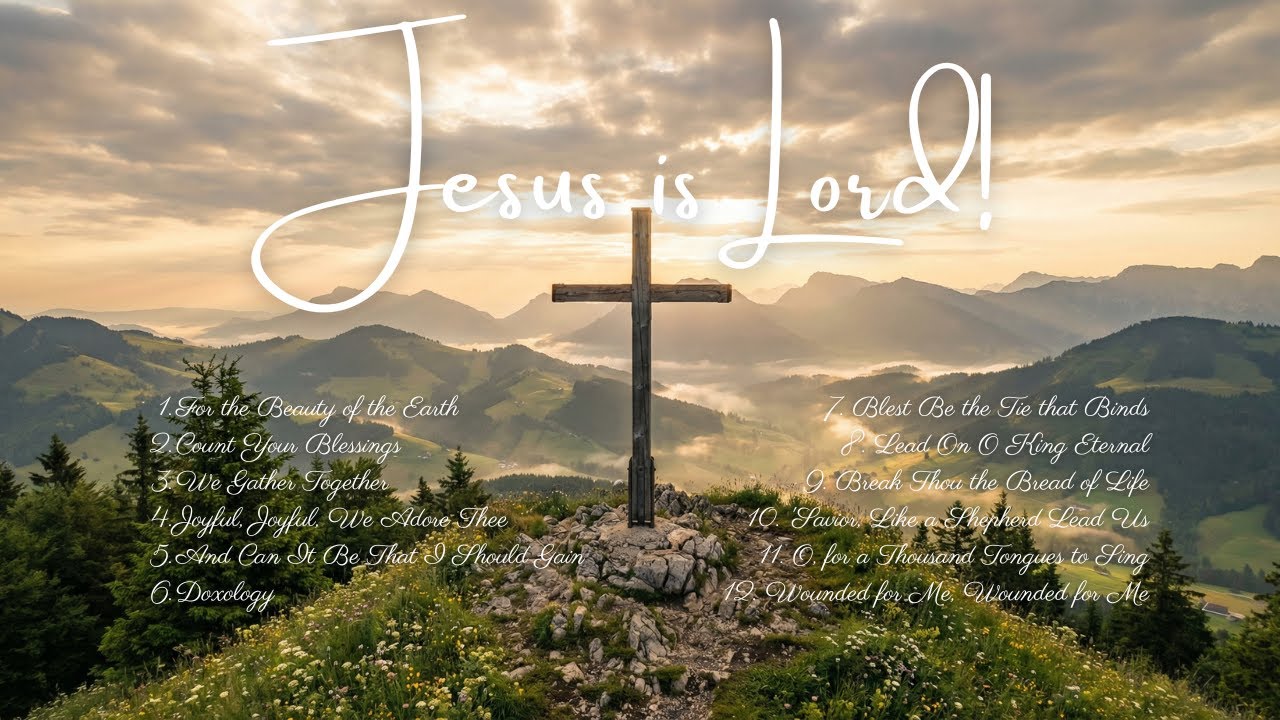 Jesus is Lord! Folk Guitar Hymns🏡 | Gospel Music Playlist | Gospel Today †