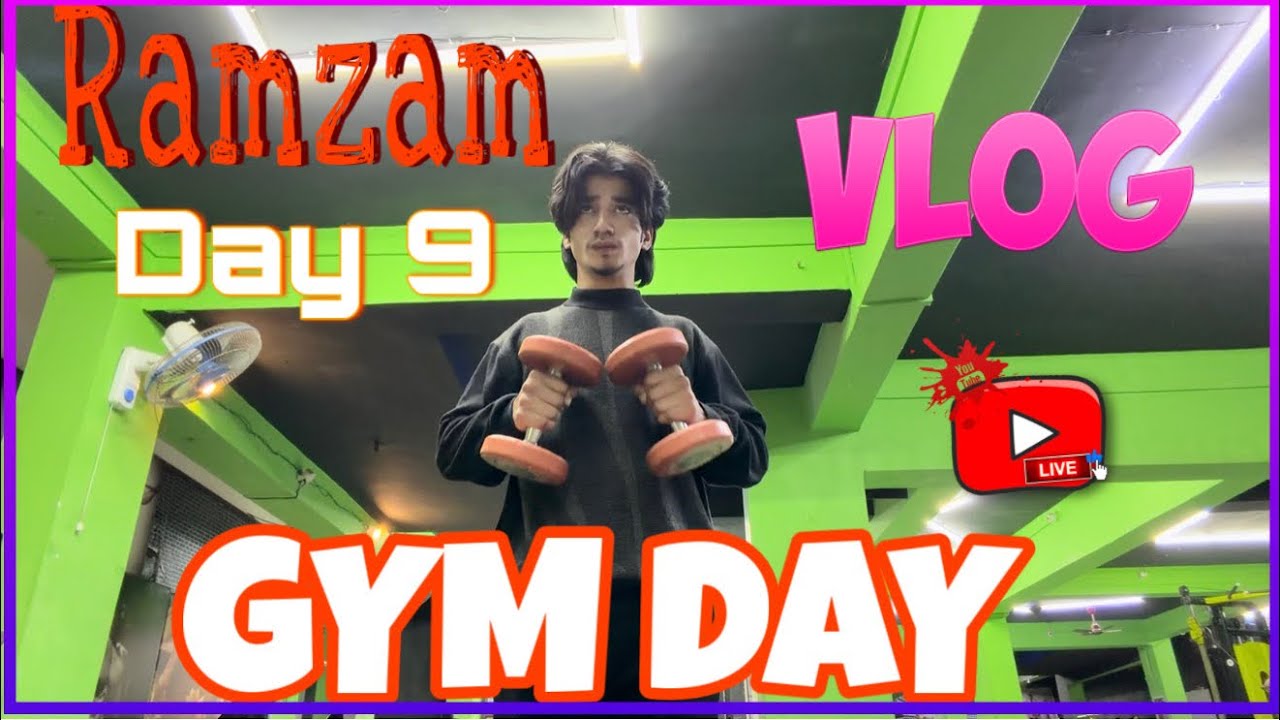 Ramzam Day 9 ||  Gym Day ❤️ comedy vlog  #viral #vairlvlogs #ayyuvlog #dailyvlog 
