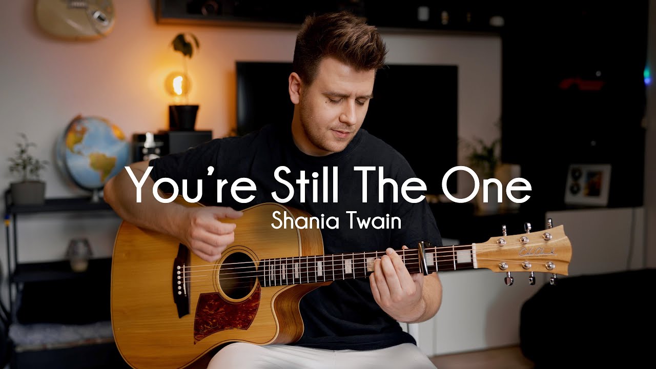 Shania Twain - You’re Still The One - Fingerstyle Guitar Cover (TAB)