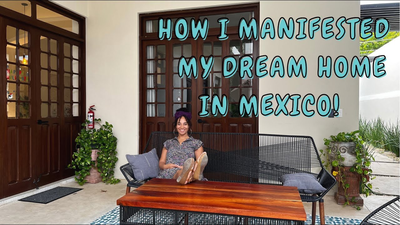 How I Manifested My Dream Home In Mexico | House Tour | Living In Merida, Mexico