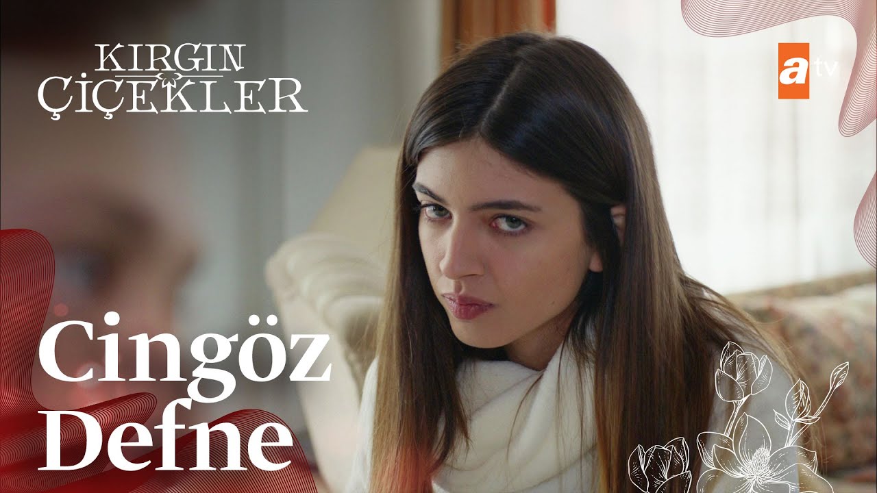 Cingöz Defne🥶 - Kırgın Çiçekler 71. Bölüm