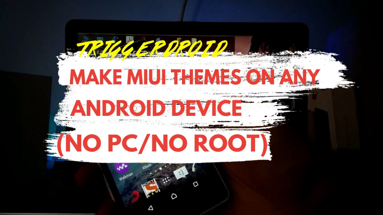 (Tutorial)Make MIUI v(5,6,7,8) themes with any ANDROID device !!!(NO PC/Root)