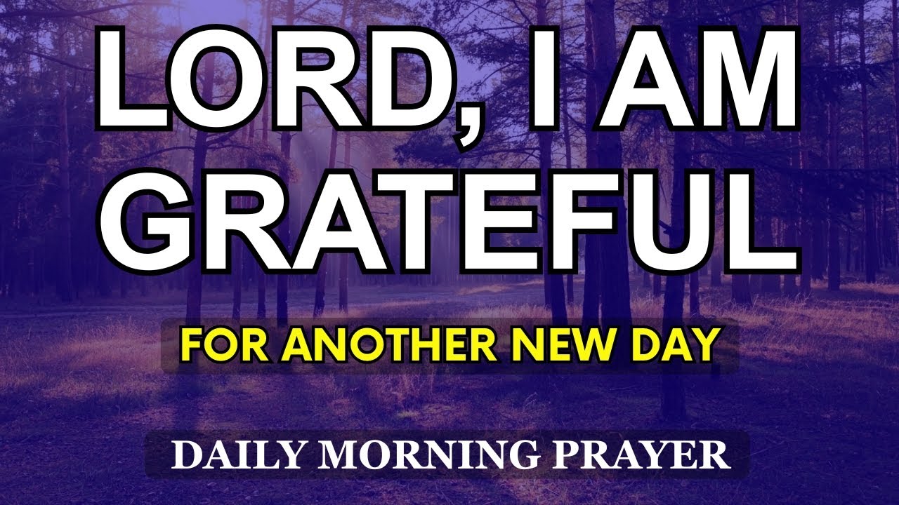 PRAY FIRST | Begin Your Day THANKING the LORD | A Powerful Morning Devotion for Strength and Favor