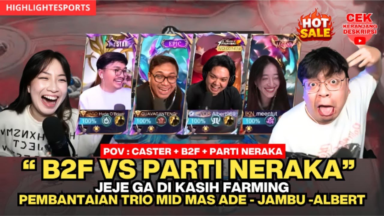 B2F VS Parti Neraka Part 3, Rusuhin jeje sampai ga bisa farming