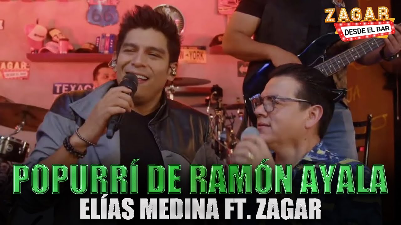 Elías Medina ft. Zagar - Popurrí de Ramón Ayala