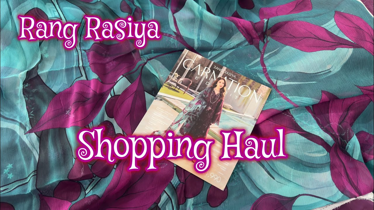 Rang Rasiya New Luxury Collection’26 || Rang Rasiya Shopping Haul #rangrasiya #shoppinghaul 
