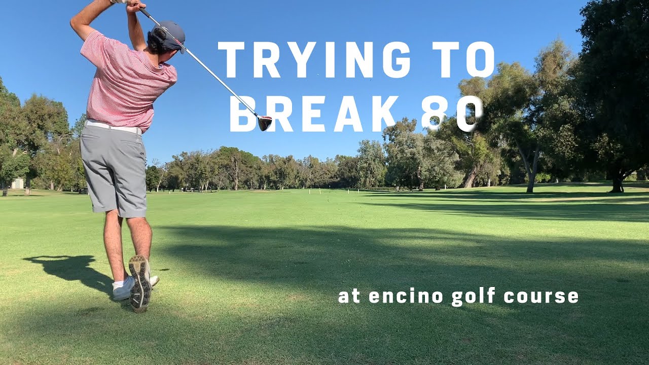 Trying to Break 80 at Encino Golf Course - Back 9