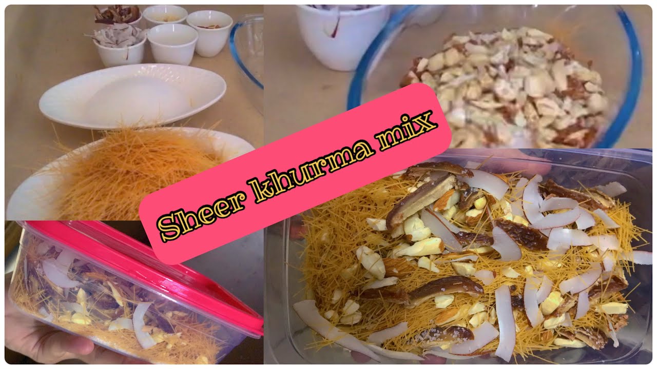 Sheer Khurma Mix | homemade sheer khurma mix | Eid Recipes 2022