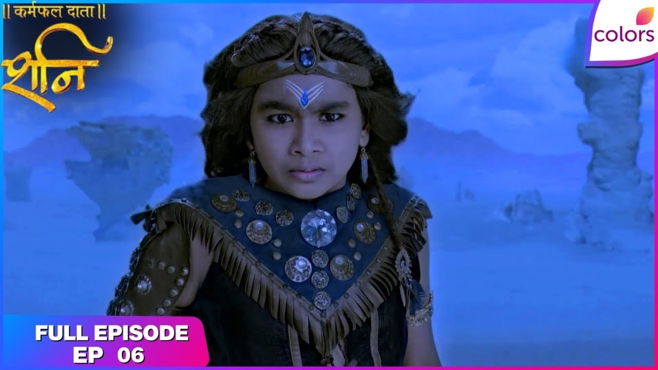 Shani | Full Episode Ep. 6 | Shani defeats the demon | Colors TV