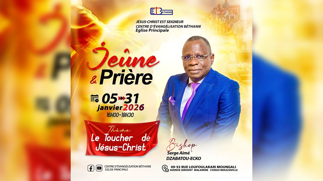 JEUNE ET PRIERE DU MOIS DE JANVIER JOUR 25  / Bishop Serge Aimé DZABATOU-ECKO
