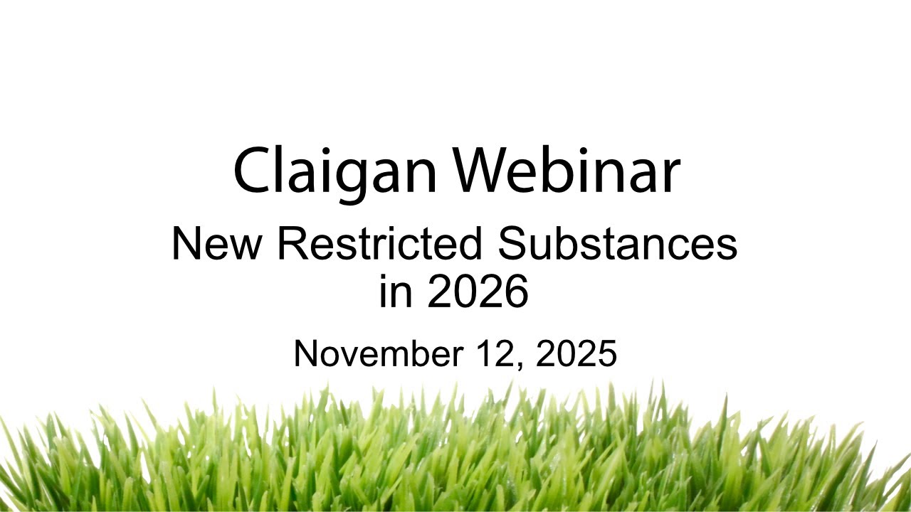 Claigan Webinar - New Restricted Substances in 2026 + PFAS Update