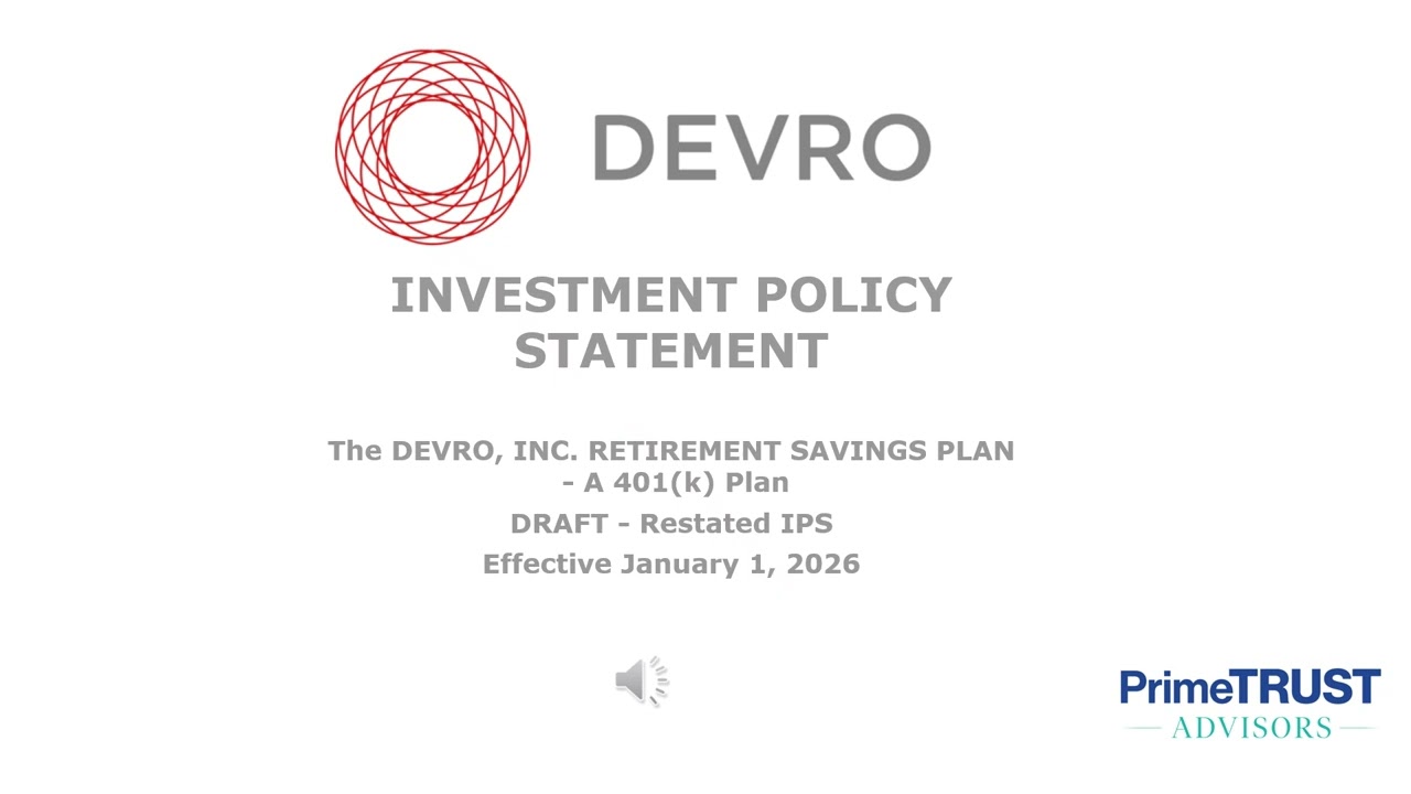 Introduction to the Restated DEVRO Investment Policy Statement