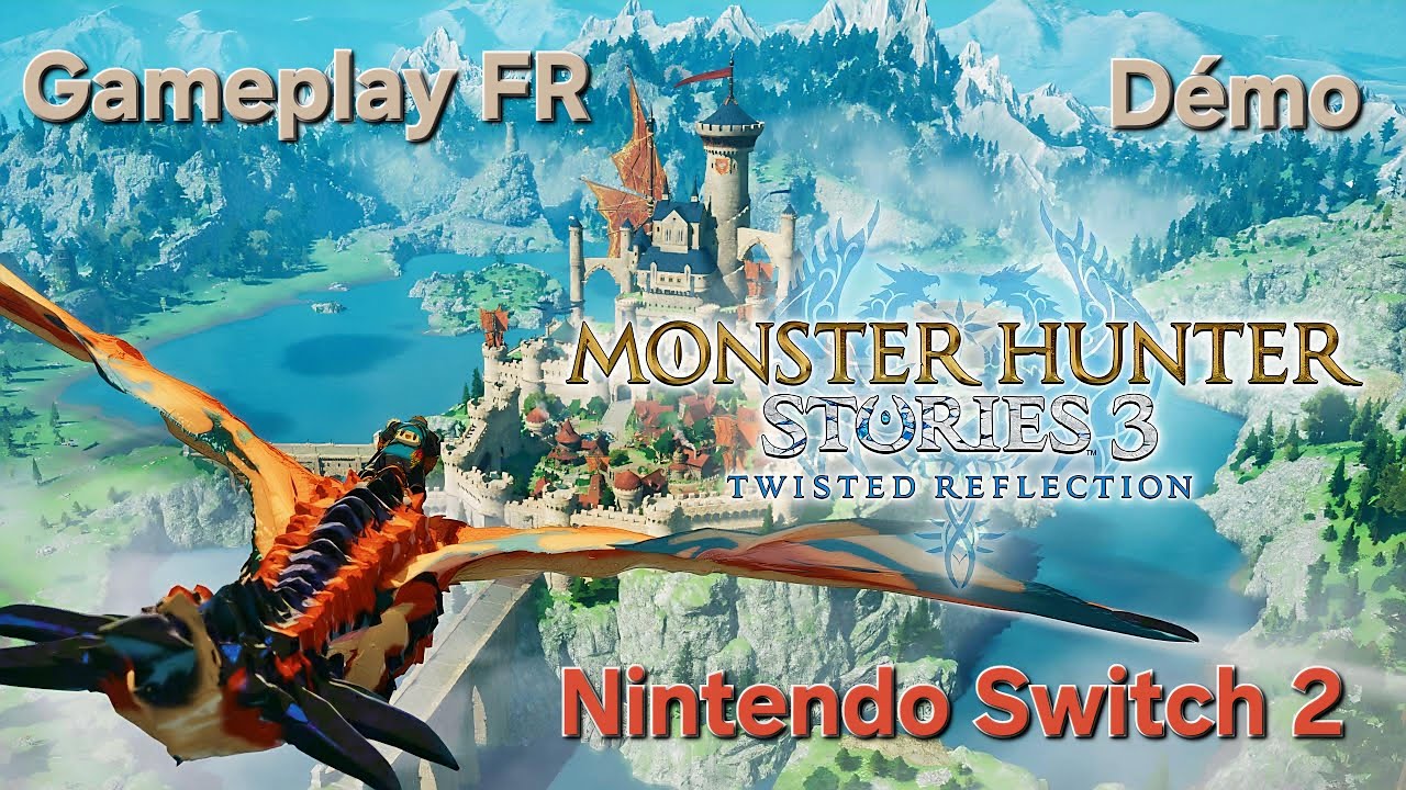 Gameplay Monster Hunter Stories 3 : Twisted Reflection ( Démo ).