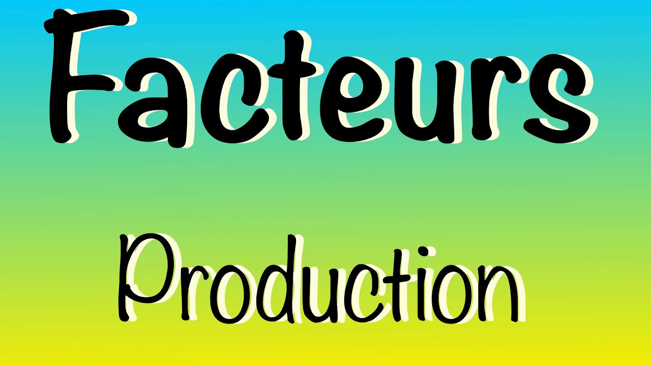 Facteurs de production et notion du plein emploi en macroéconomie