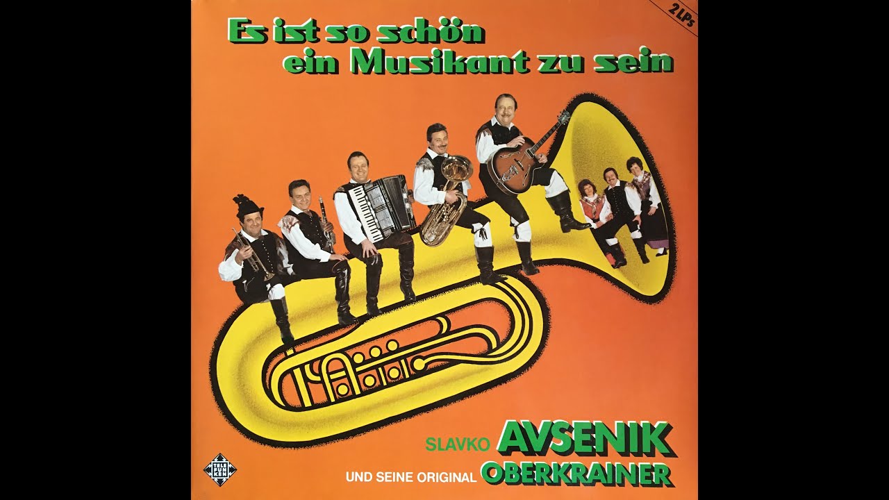 Original Oberkrainer Quintett Avsenik - Keine Musik ohne Bombardon