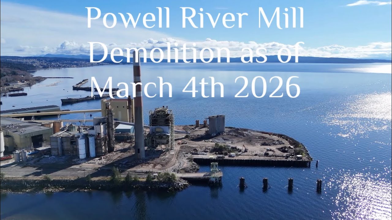 Powell River Mill Demolition as of March 4, 2026