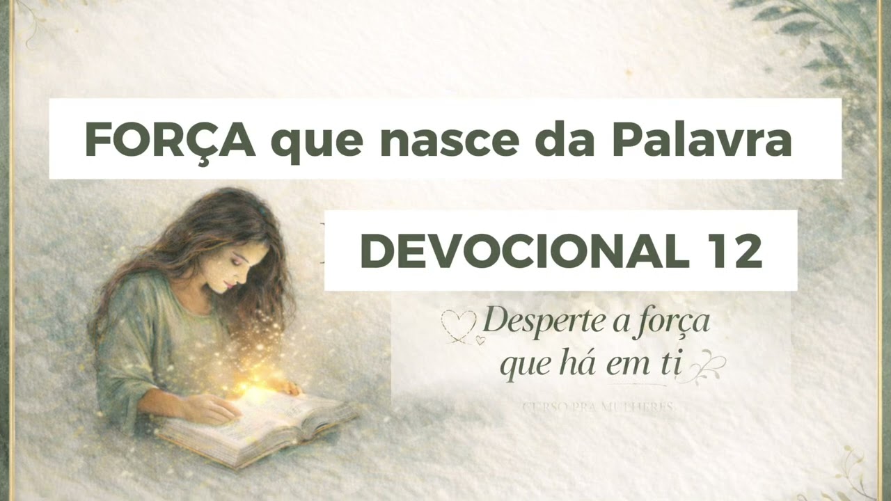Força do que nasce da palavra 12/70