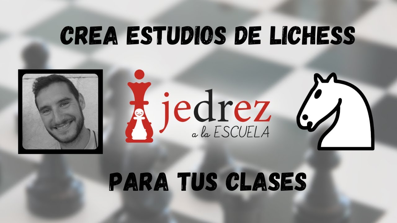Crea estudios den lichess para tus clases de ajedrez