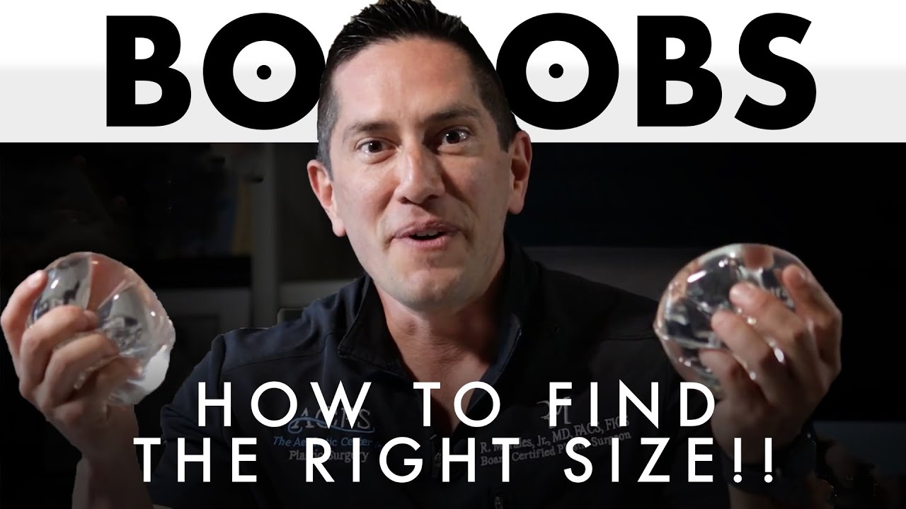 Boobs! Choosing the right Breast Implant size - Dr. Rolando Morales