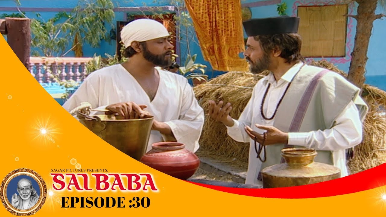 अपने आप को ढूंढ़ने का मतलब है मालिक को ढूंढ़ना। Sai Baba Tere Hazaron Hath Full Episode 30