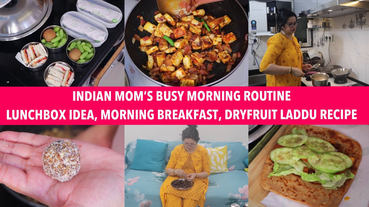 Indian Mom BUSY & PRODUCTIVE Morning Routine | Paneer Roll, Dry Fruit Laddoo & Sandwich Recipe