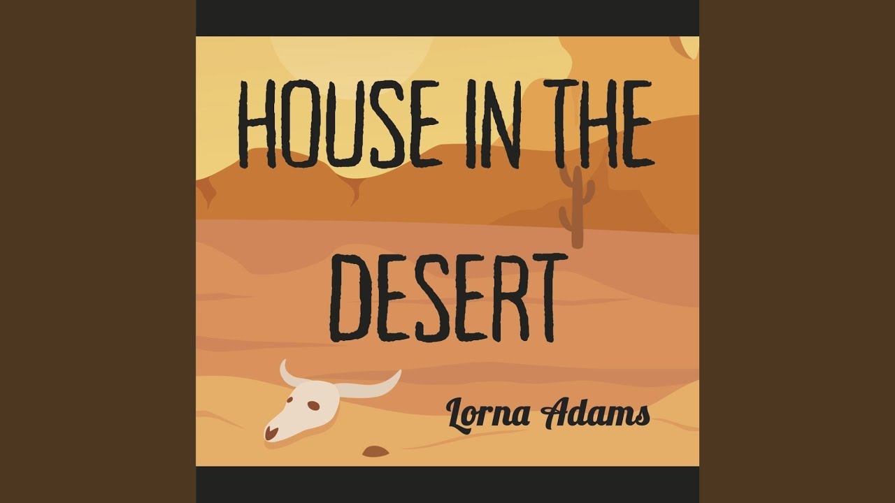 House in the Desert