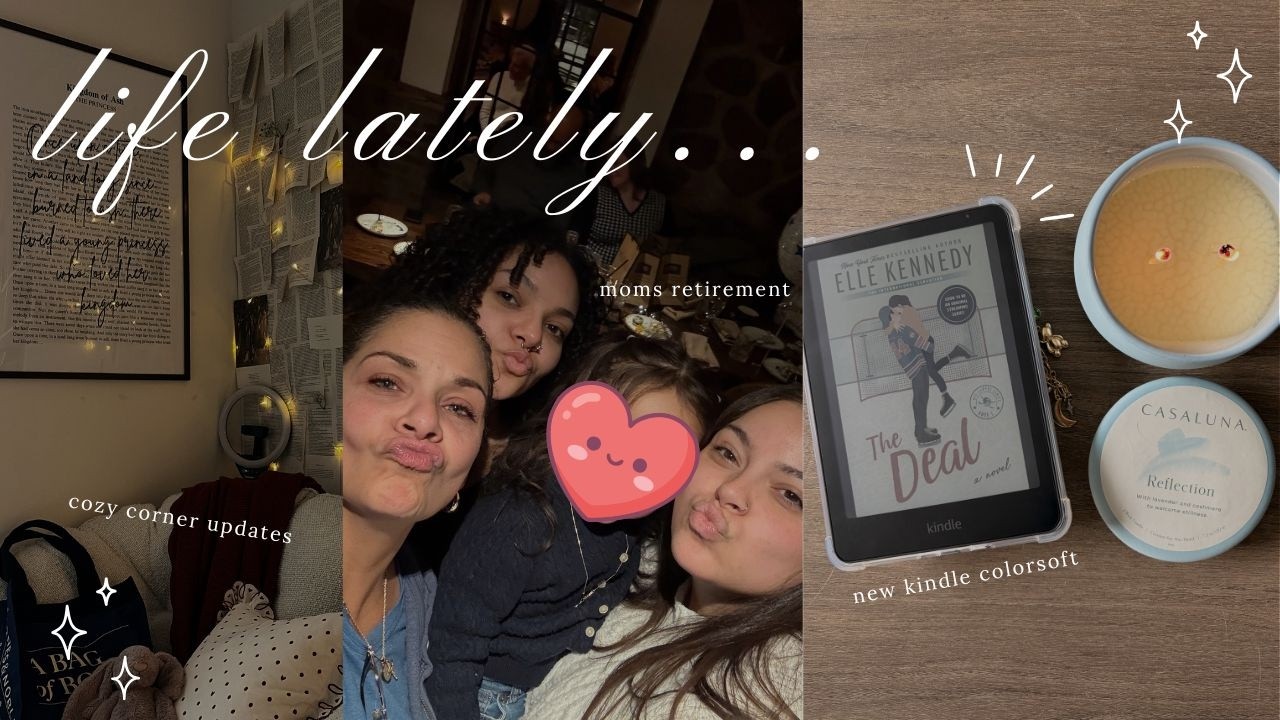 life lately 🍃 moms retirement, kindle colorsoft upgrade & cozy bookish moments