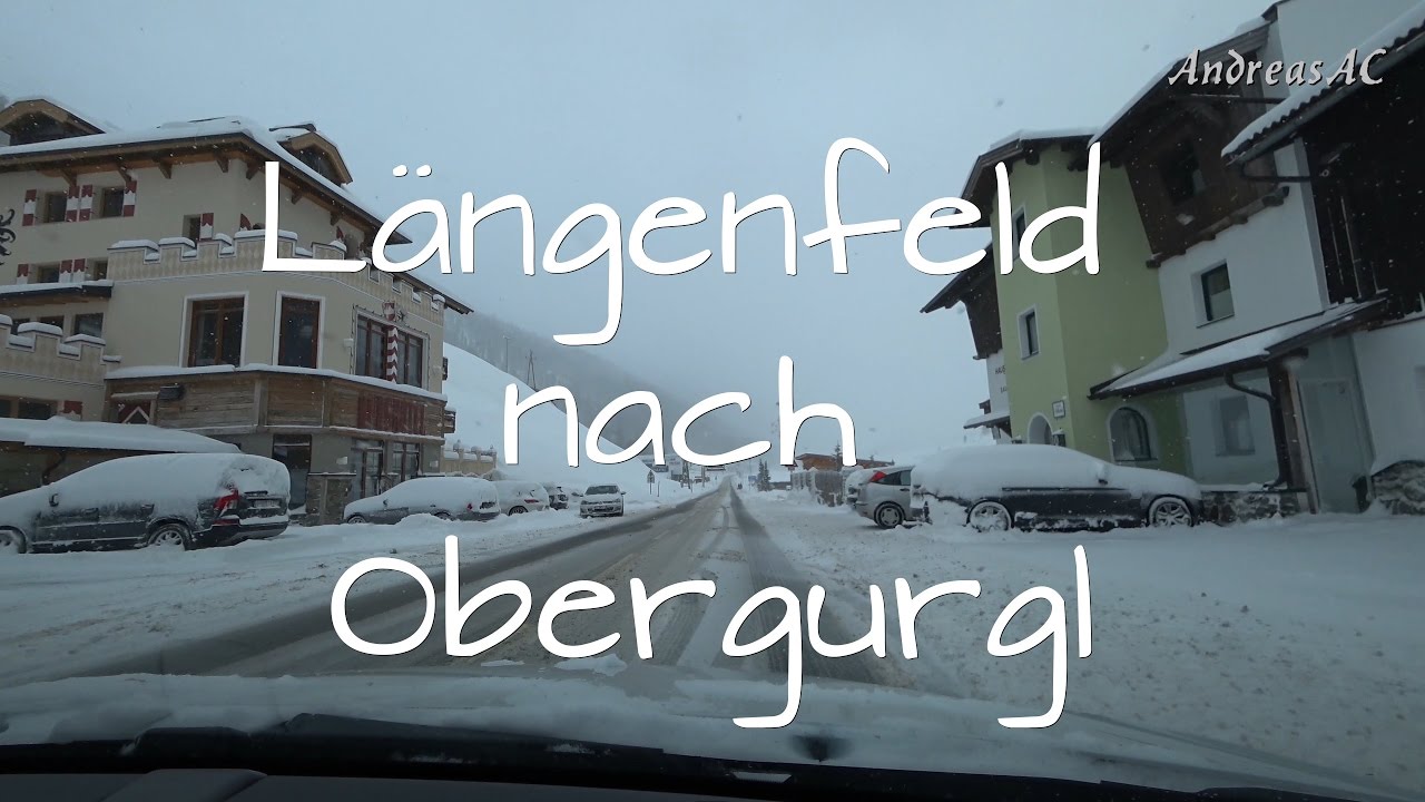 Von Längenfeld nach Obergurgl im Januar 2017 (4K - SONY X3000)