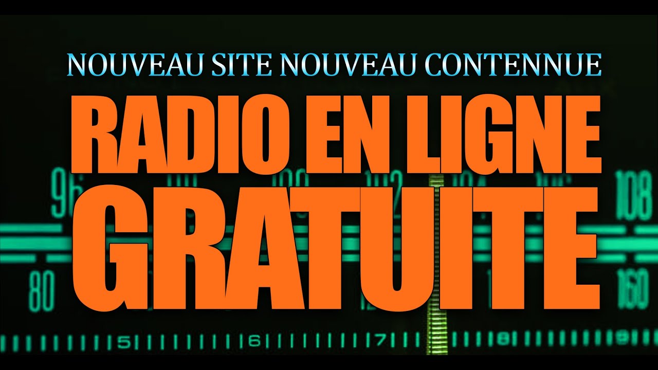 NOUVEAU SITE - NOUVEAU CONTENUE // RADIO EN LIGNE GRATUITE