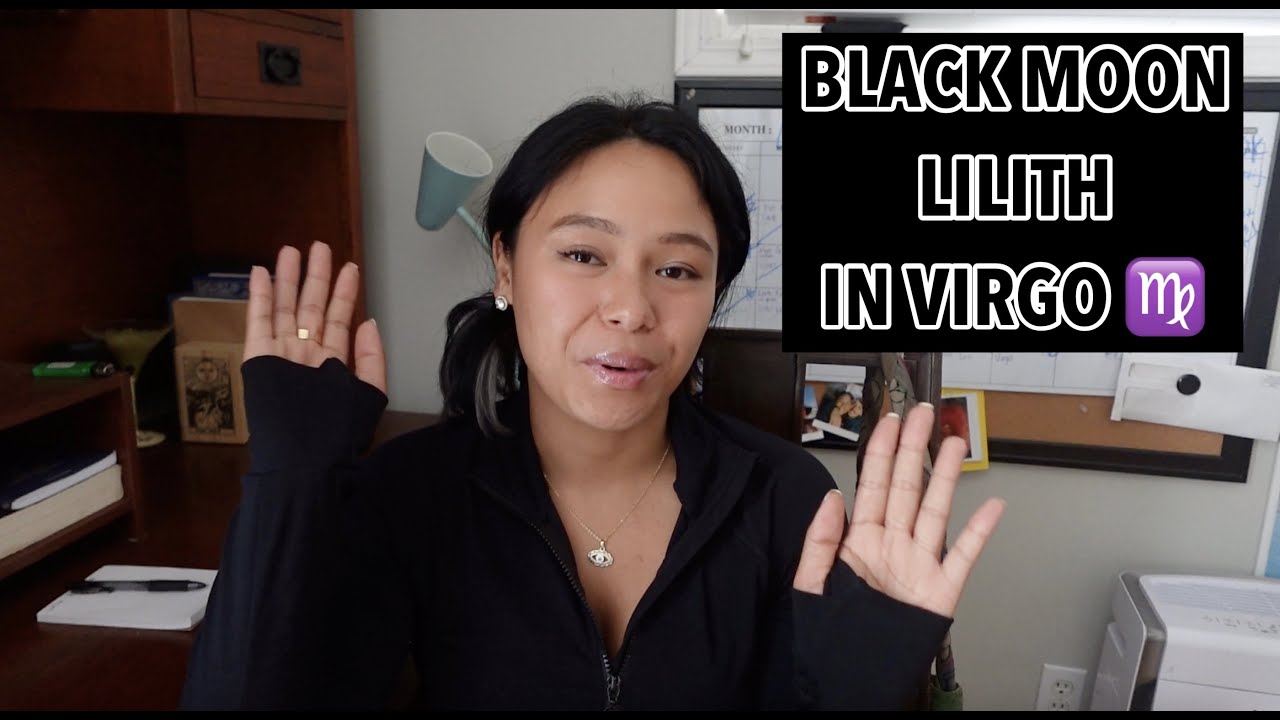 BLACK MOON LILITH IN VIRGO | Unlock Your Power, Find Your Voice, Stop Self Doubt.