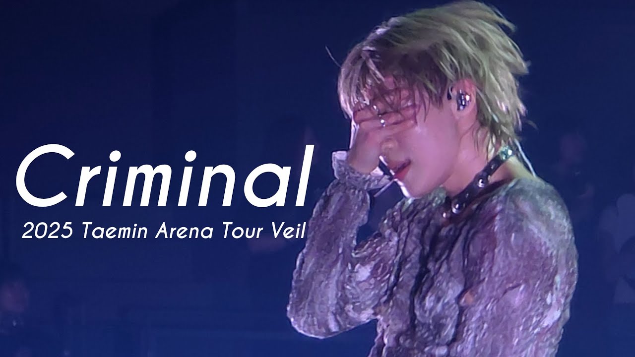 250921 태민 크리미널 아레나투어 베일 TAEMIN ArenaTour Veil Criminal fancam