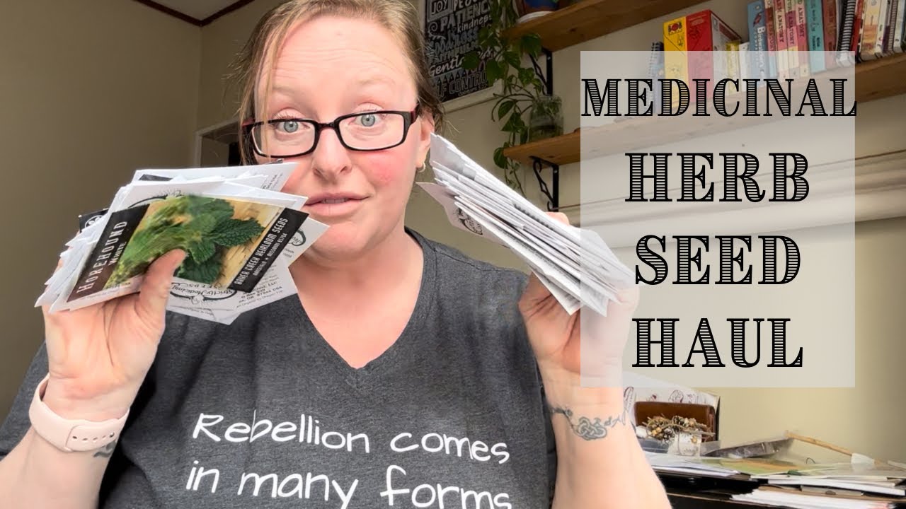 We Started A MEDICINAL HERB FARM || Seed Haul for the Farm