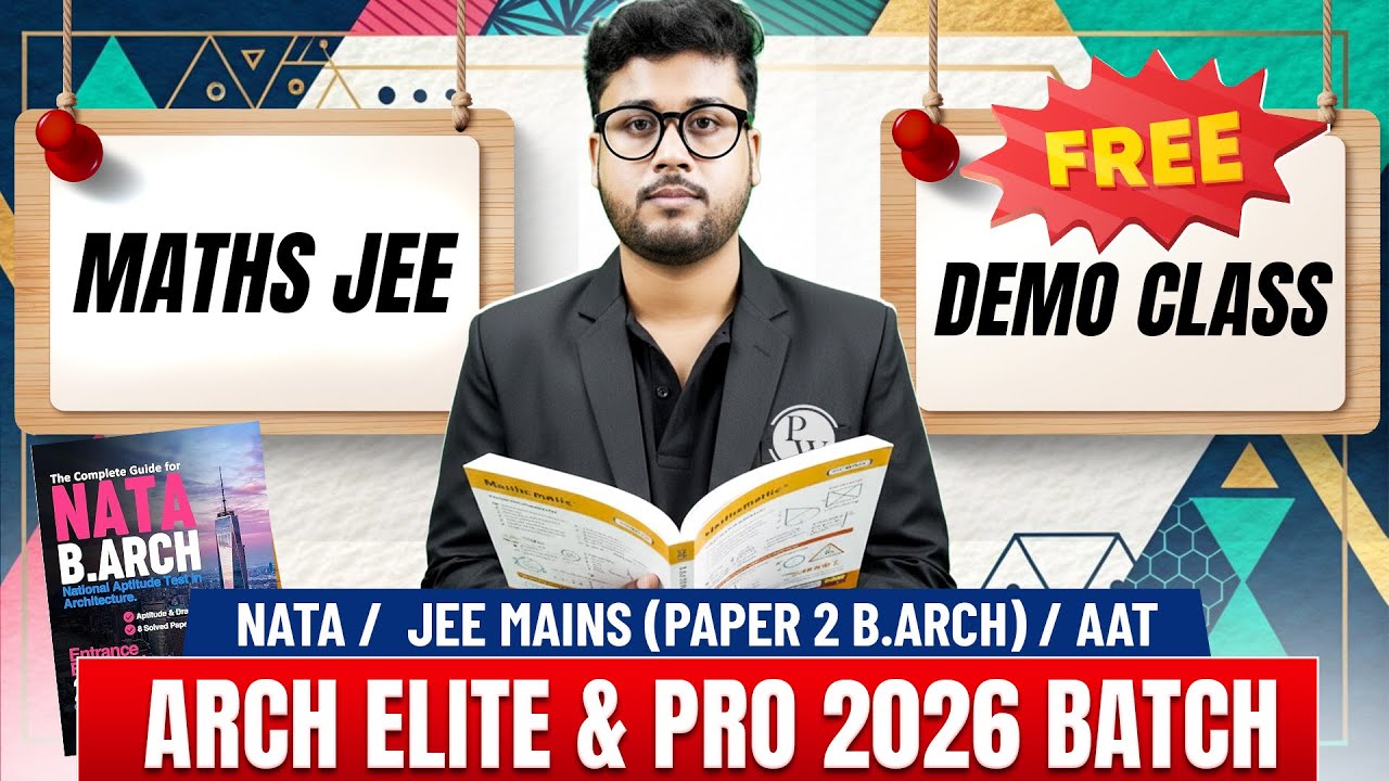 Maths (NATA, JEE Mains Paper 2 B.Arch, AAT) | Arch Elite & Pro 2026 | Free Demo Lecture