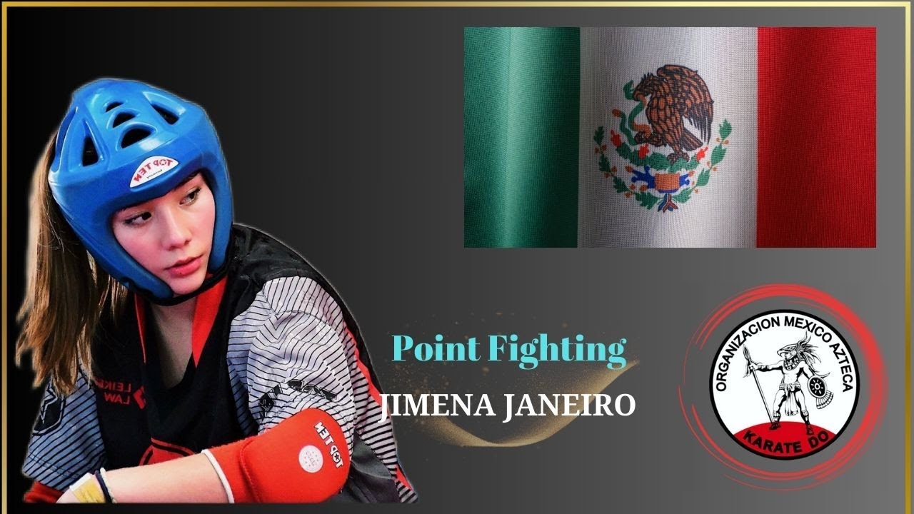 🇲🇽 Jimena Janeiro: Dominio, estrategia y gloria en el Pointfighting (Organización Azteca)