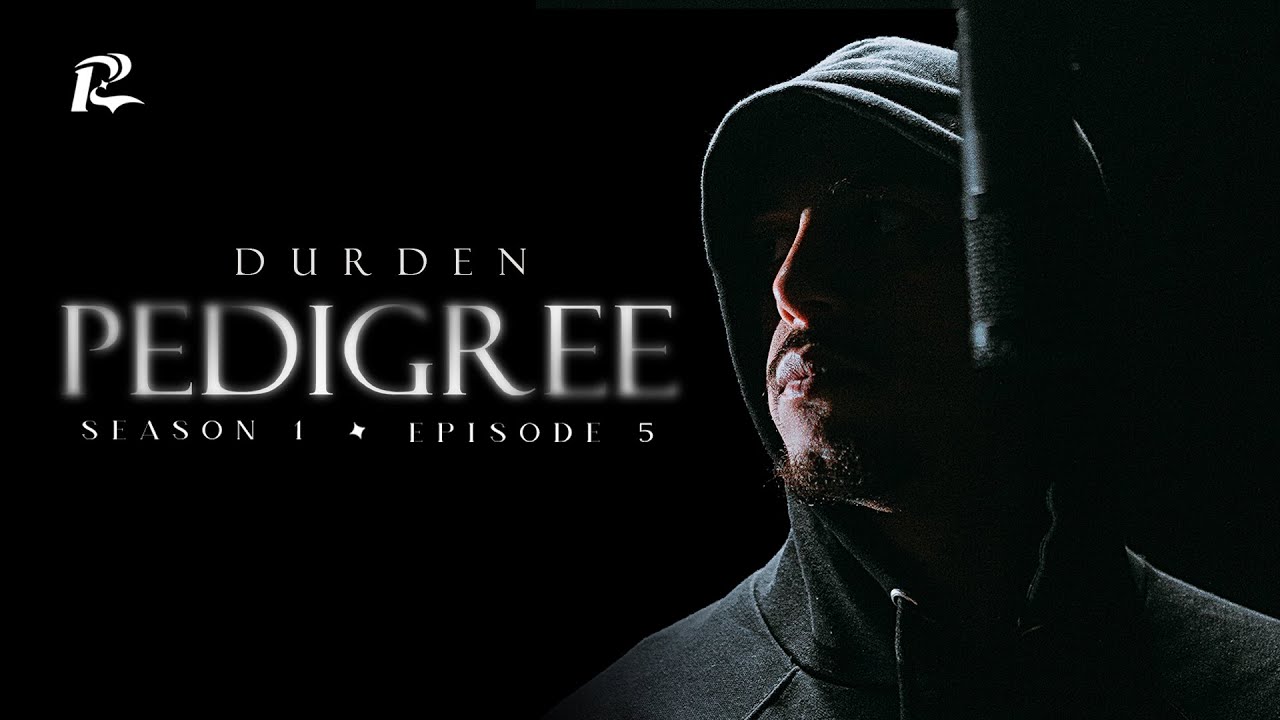 Durden - PEDIGREE (S1-EP5) | Récital Shows