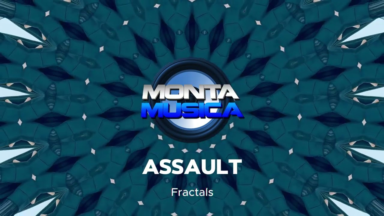 Assault  - Fractals