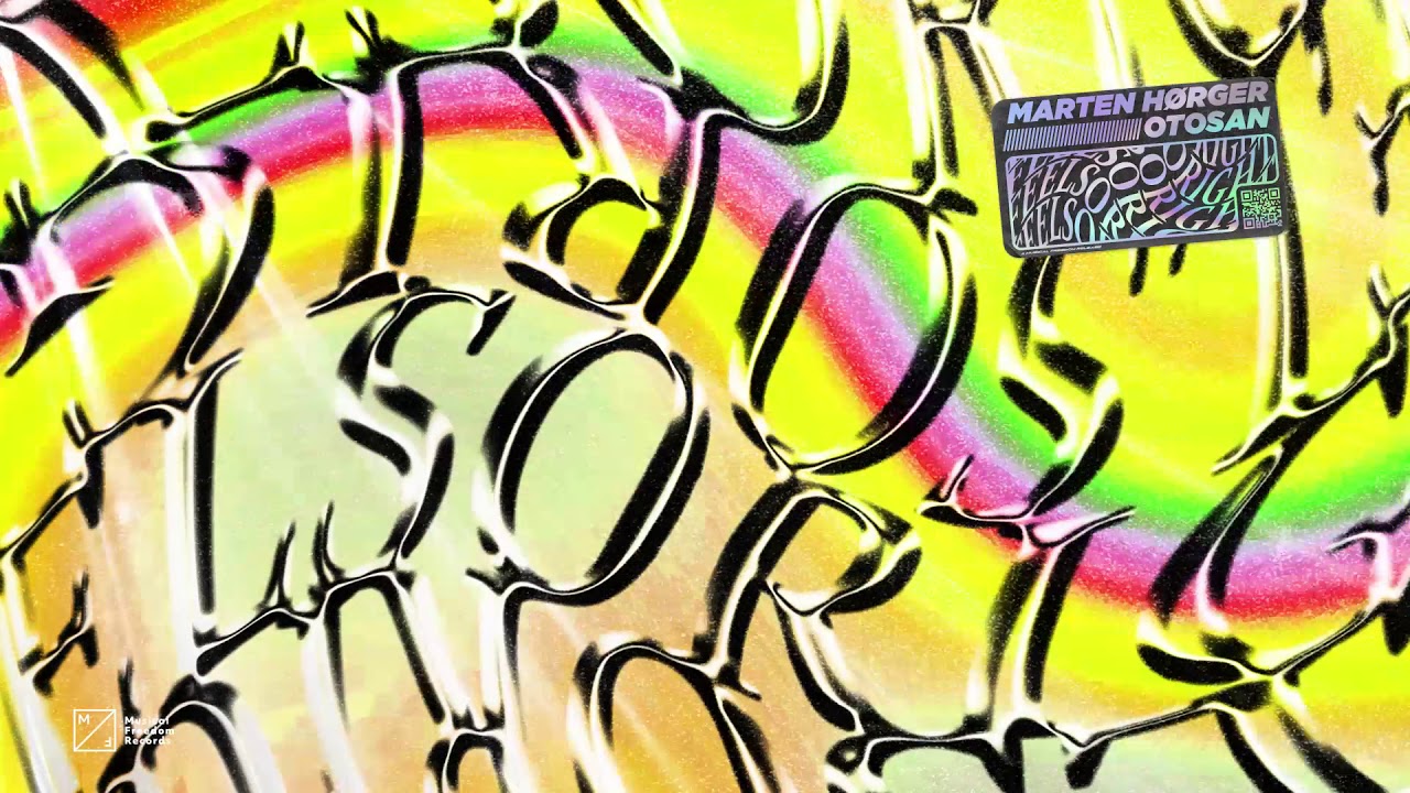 Marten Hørger & Otosan - Feel So Right (Official Visualizer)