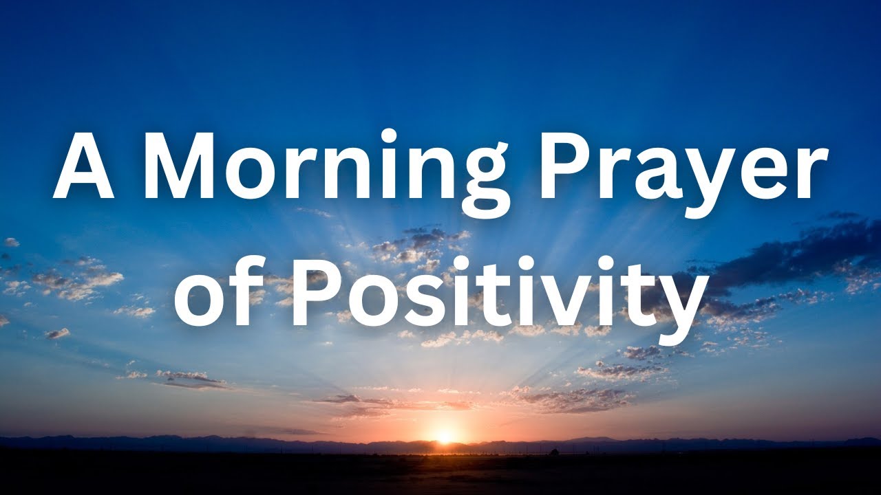 Утренняя молитва позитива