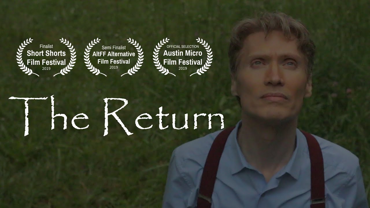 The Return - Short Film