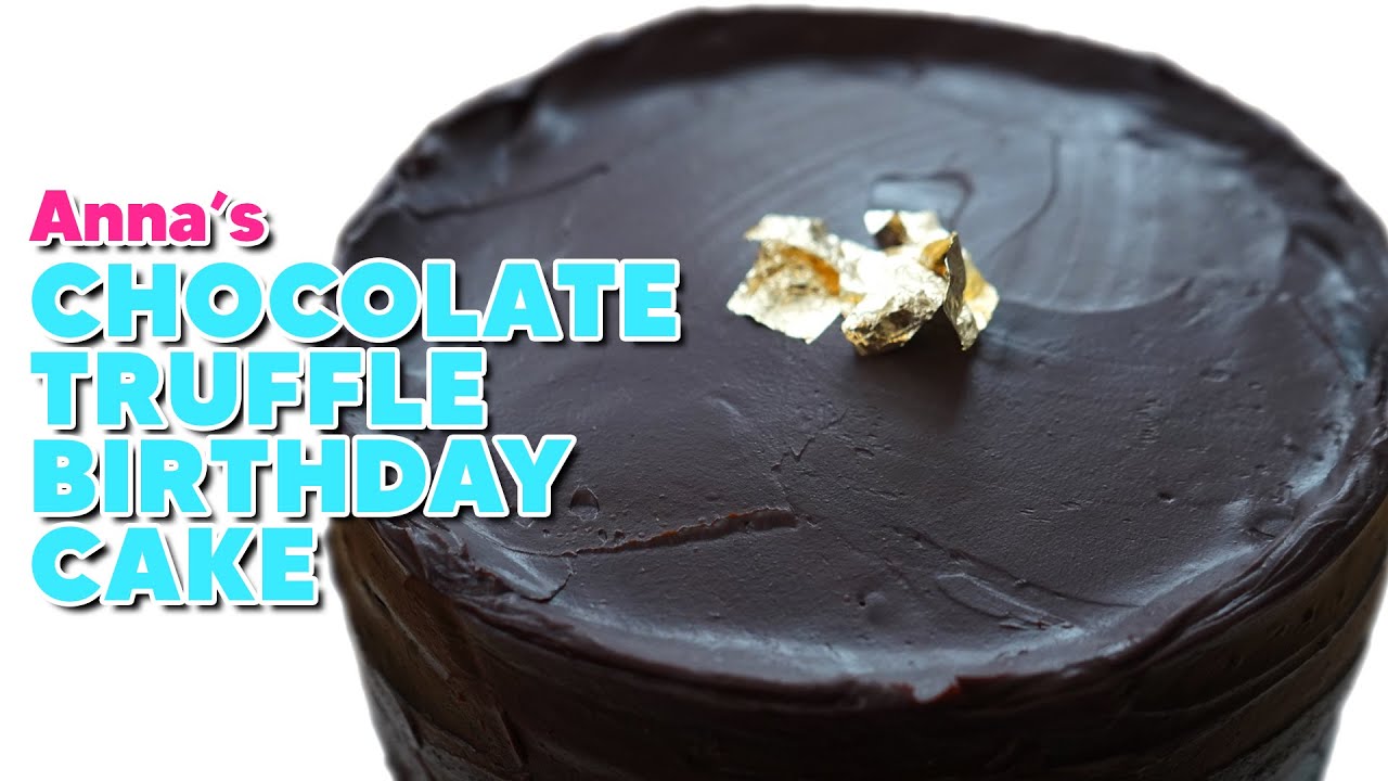 Chocolate Truffle Layer Cake | ANNA'S OCCASIONS