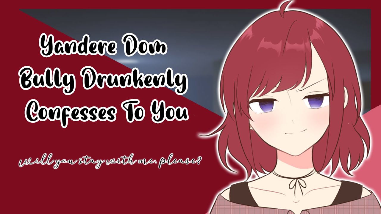 Yandere Dom Drunkenly Confesses To You | Audio Roleplay【F4A】