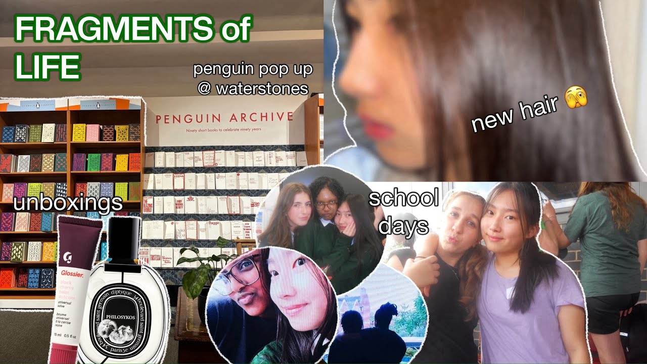 FRAGMENTS of LIFE: penguin pop up @ waterstones, school days, new hair, and unboxings