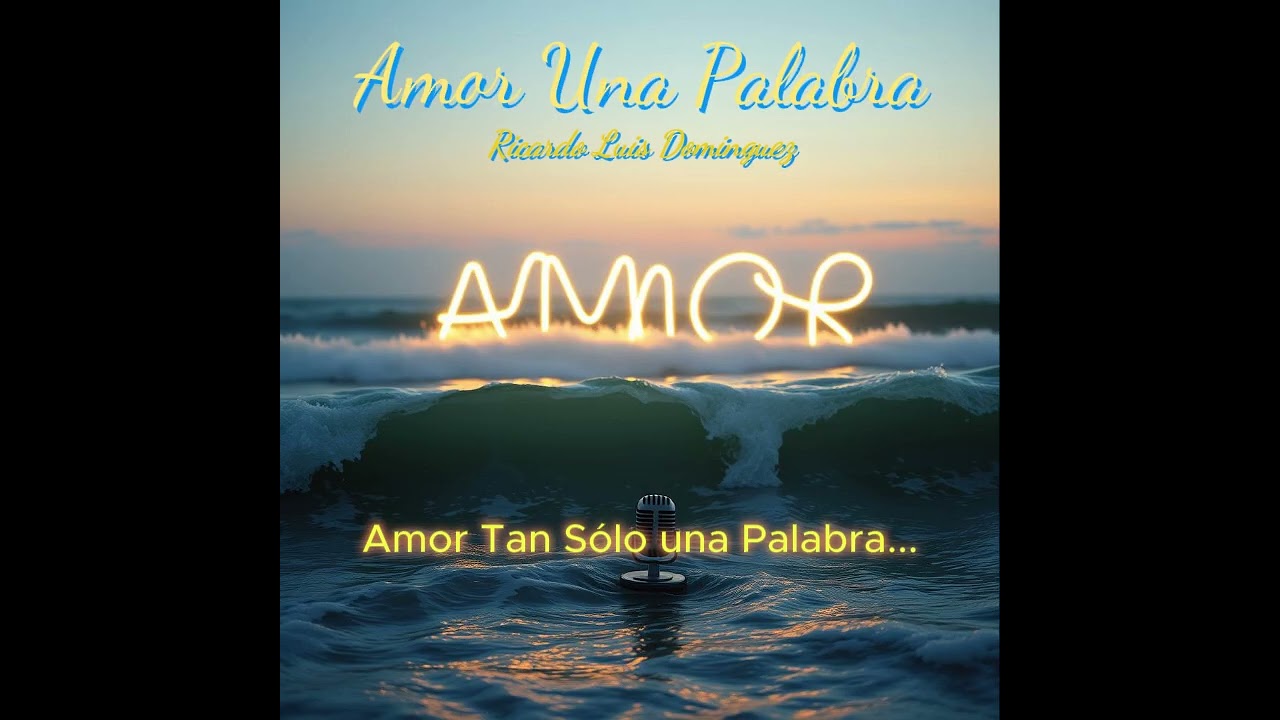 Amor Una Palabra